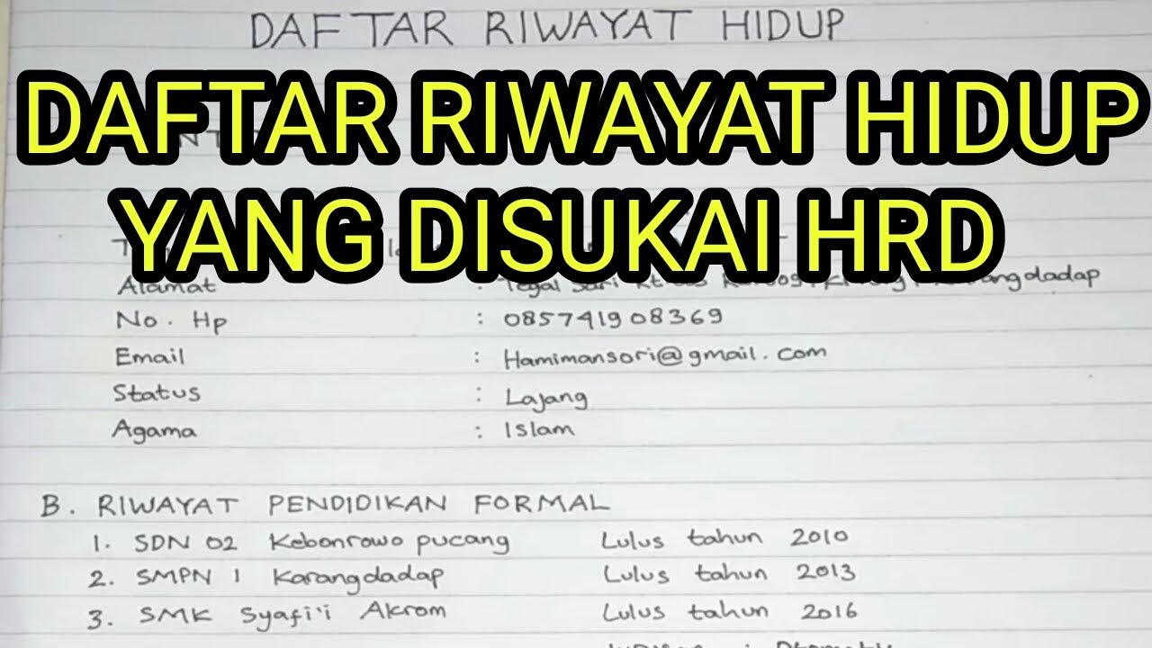 Daftar Riwayat Hidup Tulis Tangan Fresh Graduate Panduan Lengkap